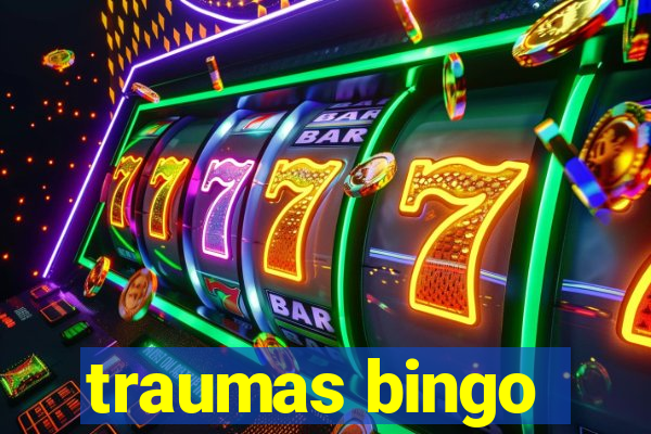 traumas bingo